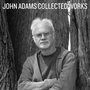 John Adams - Collected Works  CD